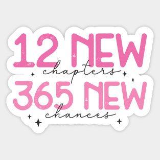 12 New Chapters 365 New Chance Sticker